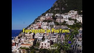 Ferragosto in Positano [upl. by Calder630]