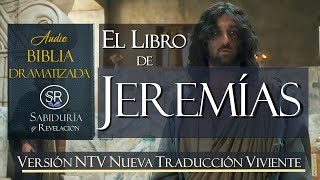 LIBRO DE JEREMIAS COMPLETO EXCELENTE OK AUDIO BIBLIA DRAMATIZADA NTV [upl. by Dorrie]