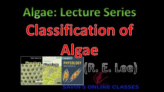 Classification of Algae by lee [upl. by Haletky288]