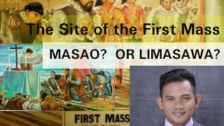 Readings in Philippine HistoryAnalysis on the Site of the First Mass Butuan or Limasawa [upl. by Xonk]