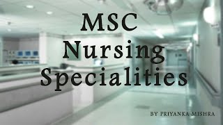 MSC NURSING SPECIALITIES FEES ELIGIBILITY AND SALARIES [upl. by Eniamrahc]