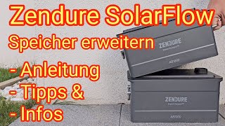 Speicher erweitern Anleitung Tipps amp Infos Zendure SolarFlow für BalkonkraftwerkeBatterie AB1000 [upl. by Amelus]