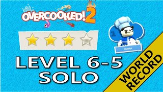 Overcooked 2 – Level 65  4Stars World record  1 Player  Score 805 [upl. by Fernandes567]