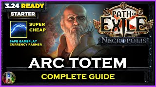 PoE 324 LEAGUE STARTER  ARC TOTEMS HIEROPHANT  PATH OF EXILE NECROPOLIS  POE BUILDS [upl. by Varian]