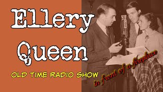 Ellery Queen👉The Circus Train Old Time Radio With A Fireplace HD [upl. by Gustafson554]