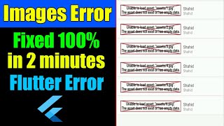 flutter images error fixed  unable to load assets  the assets does not exist or has empty data [upl. by Eseerehc]