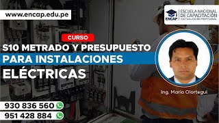 CURSO S10 METRADO Y PRESUPUESTO PARA INSTALACIONES ELÉCTRICAS 2023 [upl. by Noreen]