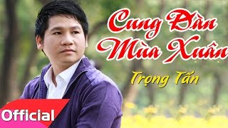 Karaoke MV HD Cung Đàn Mùa Xuân  Trọng Tấn [upl. by Blisse993]