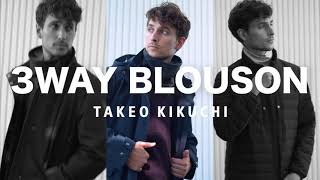 TAKEO KIKUCHI 「3WAY BLOUSON」 [upl. by Gennie]