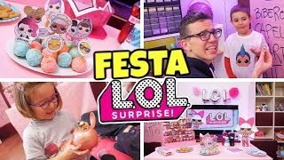 FESTA LOL SURPRISE a Sorpresa Giochiamo con le LOL [upl. by Stephania]