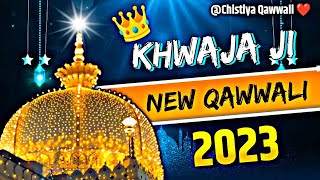 ❤️ Khwaja Ji Ki Qawwali 🥰 Garib Nawaz 👑 Superhit Kavvali 2023 Ajmer Sharif 💓 [upl. by Einatsed681]