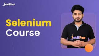 Selenium Course  Selenium Certification Training  Selenium Tutorial For Beginners  Intellipaat [upl. by Stoddard]