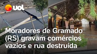 Gramado moradores de cidade gaúcha mostram comércios vazios e rua destruída veja vídeos [upl. by Sulienroc]