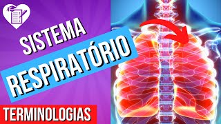 TERMINOLOGIAS DO SISTEMA RESPIRATÓRIO [upl. by Lorita]