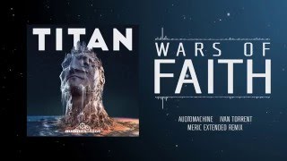 Wars Of Faith  Ivan Torrent EXTENDED REMIX [upl. by Cogn506]