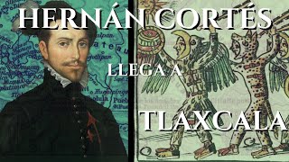 Hernán Cortés y los Tlaxcaltecas  Carta de relación del conquistador de México a Carlos I 1520 [upl. by Otilesoj]