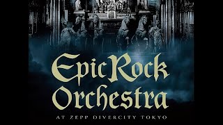 LIVE DVD Epic Rock Orchestra at Zepp DiverCity Tokyo [upl. by Lahcym]