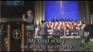 quotMy God is Bigquot Chosen Generation w Anthony Brown [upl. by Eynahpets284]