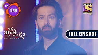 Bade Achhe Lagte Hain 2  A Grand Party  Ep 178  Full Episode  04 May 2022 [upl. by Stark]