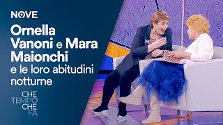 Che tempo che fa  Ornella Vanoni e Mara Maionchi e le loro abitudini notturne 😂😂 [upl. by Davena]