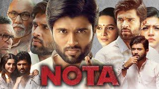 NOTA Full Movie in Hindi Dubbed  Vijay Deverakonda  Sanchana Natarajan  Review amp Facts HD [upl. by Audrye]