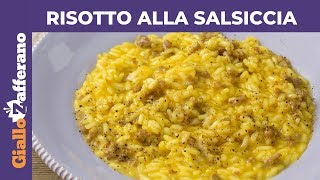 RISOTTO ALLA SALSICCIA E ZAFFERANO Ricetta facile [upl. by Angelle]