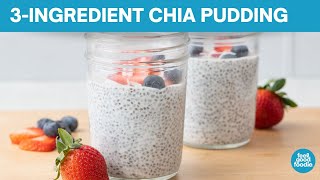 How to Make Chia Pudding with Only 3 Ingredients [upl. by Newnorb]