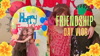 Friendship Day The CUTEST Celebration Ever  vlog friends [upl. by Everard]