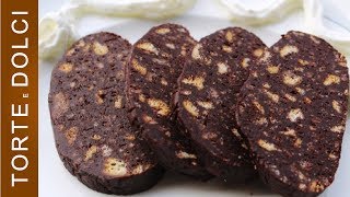 Salame di Cioccolato  Ricetta Semplice [upl. by Llevert]