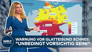 UNWETTERWARNUNG IN DEUTSCHLAND Glatteis und Schnee quotUnbedingt vorsichtig seinquot [upl. by Sidoney]