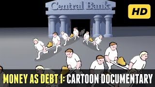 Money as Debt I  Updated FULL HD 2006 [upl. by Shir244]