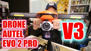 REVIEW DRONE AUTEL EVO 2 PRO V3 LONG RANGE [upl. by Lona]