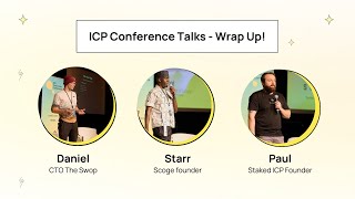 ICP Community Conference Wrapup Panel  Internet Computer ICPCC 15 [upl. by Blisse6]