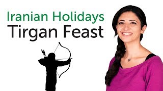 Learn Iranian Holidays  Tirgan Feast [upl. by Leonhard]