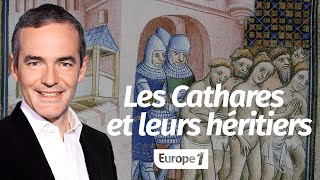 Au cœur de lhistoire Les Cathares et leurs héritiers Franck Ferrand [upl. by Emina]