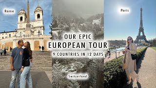 OUR EPIC EUROPEAN TOUR France Italy Germany Switzerland Austria amp Netherlands in 12 days [upl. by Eivol]