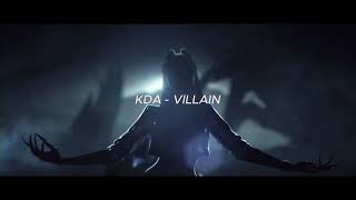 KDA  Villain  s l o w e d  r e v e r b [upl. by Nyleda]