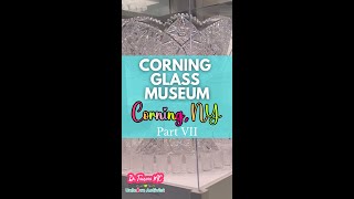 Corning Glass of Museum Part 7🏺✨🥂 [upl. by Scully472]