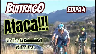 Vuelta a la Comunidad Valenciana 2024🇪🇸ETAPA 4💥Ascenso Alto Miserat 🚀Buitrago ATACA [upl. by Beitris]