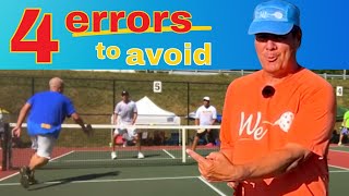 4 KEY Pickleball Mistakes you are making  You CAN Fix These [upl. by Htide]