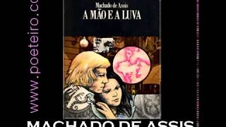 AUDIOLIVRO quotA Mão e a Luvaquot de Machado de Assis [upl. by Frieder539]