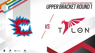 CYCLOPS vs TALON  SIX INVITATIONAL 2022 Qualifiers – APAC – Day 1 [upl. by Sellig]