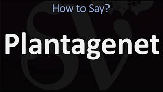 How to Pronounce Plantagenet CORRECTLY French amp English Pronunciation [upl. by Eissert]