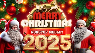 Top Best Christmas Songs 2025 🎄🎅 Nonstop Christmas Songs Medley 🎅🎄🎁 Merry Christmas 2025 [upl. by Michele]