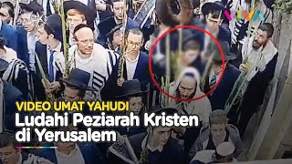 Bak Najis Peziarah Kristen di Yerusalem Diludahi Umat Yahudi [upl. by Ailsun]