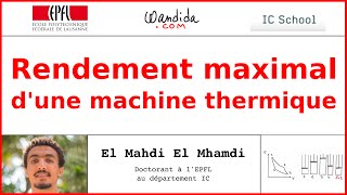 Rendement maximal dune machine thermique  El Mahdi El Mhamdi [upl. by Akinar]