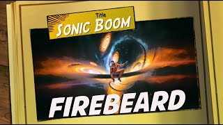 FireBeard  Sonic Boom Official Comic Video [upl. by Eiramnaej]