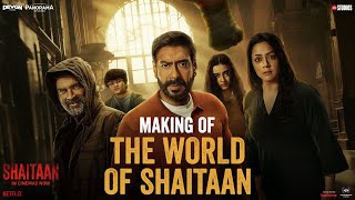 Making Of The World Of Shaitaan  Ajay Devgn R Madhavan Jyotika Janki  Shaitaan  Now In Cinemas [upl. by Jaunita]