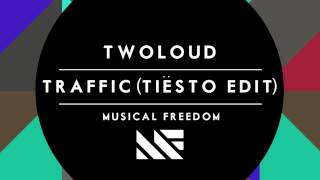 twoloud  Traffic Tiësto Edit Teaser [upl. by Bartolomeo]