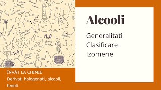 ALCOOLI  generalitati clasificare izomerie [upl. by Cliffes]